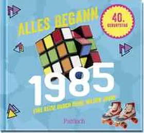 Rafajlovic |  Alles begann 1985 | Buch |  Sack Fachmedien