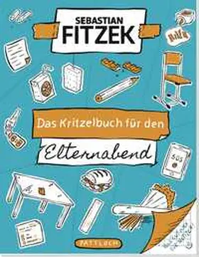 Fitzek |  Das Kritzelbuch für den Elternabend | Buch |  Sack Fachmedien