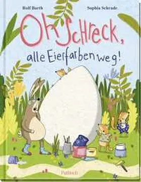 Barth |  Oh Schreck, alle Eierfarben weg! | Buch |  Sack Fachmedien