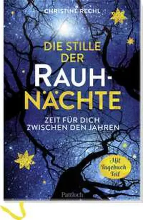 Rechl |  Die Stille der Rauhnächte | Buch |  Sack Fachmedien
