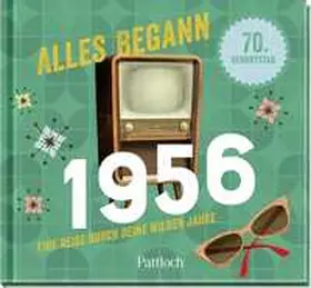 Alles begann 1956 | Buch |  Sack Fachmedien