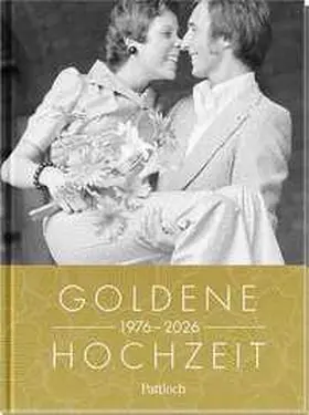 Goldene Hochzeit 1976 - 2026 | Buch |  Sack Fachmedien