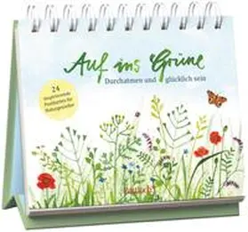  Auf ins Grüne - Durchatmen und glücklich sein | Buch |  Sack Fachmedien