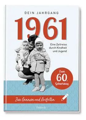 Dolinsky / Pezold |  1961 - Dein Jahrgang | Buch |  Sack Fachmedien