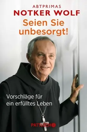 Wolf |  Seien Sie unbesorgt! | eBook | Sack Fachmedien