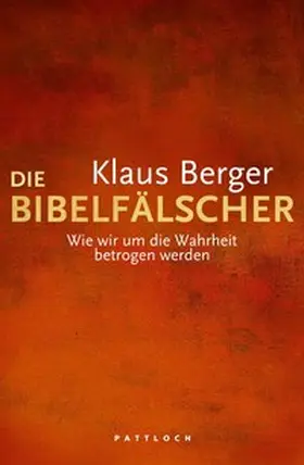 Berger |  Die Bibelfälscher | eBook | Sack Fachmedien