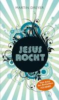 Dreyer |  Jesus rockt | eBook | Sack Fachmedien