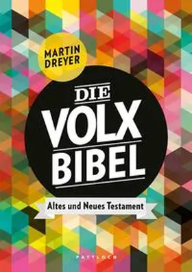 Dreyer |  Die Volxbibel | eBook | Sack Fachmedien