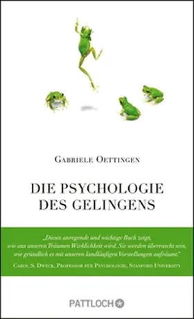 Oettingen |  Die Psychologie des Gelingens | eBook | Sack Fachmedien