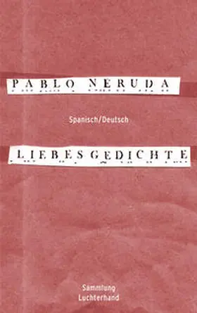 Neruda |  Liebesgedichte | Buch |  Sack Fachmedien