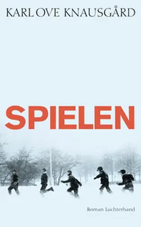 Knausgård |  Spielen | Buch |  Sack Fachmedien