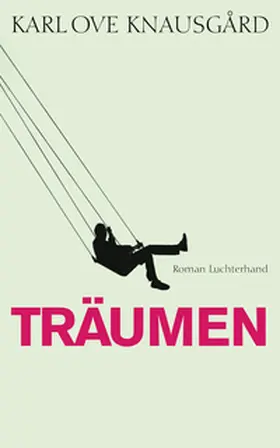 Knausgård |  Träumen | Buch |  Sack Fachmedien