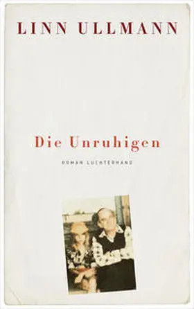 Ullmann |  Die Unruhigen | Buch |  Sack Fachmedien