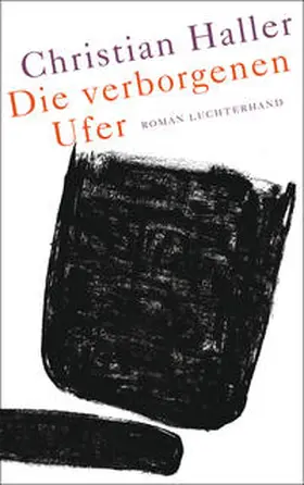 Haller | Die verborgenen Ufer | Buch | 978-3-630-87465-4 | www.sack.de