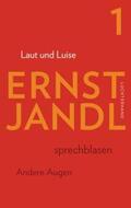 Jandl / Siblewski |  Werke 1. Laut und Luise | Buch |  Sack Fachmedien