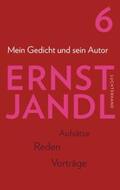 Jandl / Siblewski |  Werke 6. Mein Gedicht und sein Autor | Buch |  Sack Fachmedien