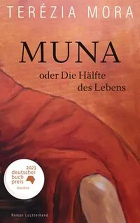 Mora |  Muna oder Die Hälfte des Lebens | Buch |  Sack Fachmedien