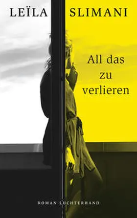Slimani |  All das zu verlieren | Buch |  Sack Fachmedien