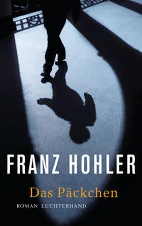 Hohler | Das Päckchen | Buch | 978-3-630-87559-0 | www.sack.de