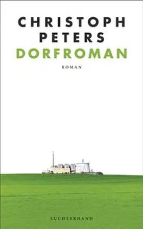 Peters |  Dorfroman | Buch |  Sack Fachmedien