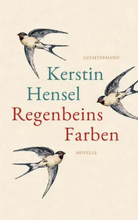 Hensel |  Regenbeins Farben | Buch |  Sack Fachmedien
