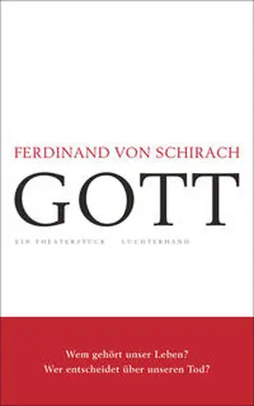 Schirach | GOTT | Buch | 978-3-630-87629-0 | www.sack.de