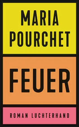Pourchet | Feuer | Buch | 978-3-630-87734-1 | www.sack.de