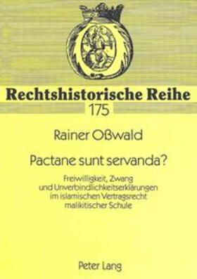 Osswald | Oßwald, R: Pactane sunt servanda? | Buch | 978-3-631-32043-3 | sack.de