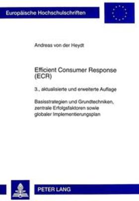 von der Heydt | Efficient Consumer Response (ECR) | Buch | 978-3-631-33228-3 | sack.de