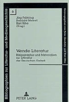 Fröhling / Riha / Meinel |  Wende-Literatur | Buch |  Sack Fachmedien