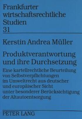 Müller | Produktverantwortung und ihre Durchsetzung | Buch | 978-3-631-35399-8 | sack.de