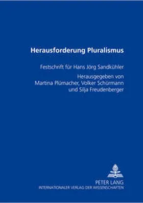 Plümacher / Freudenberger / Schürmann |  Herausforderung Pluralismus | Buch |  Sack Fachmedien