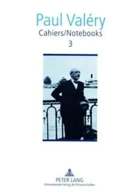 Valéry / Stimpson |  Cahiers / Notebooks 3 | Buch |  Sack Fachmedien