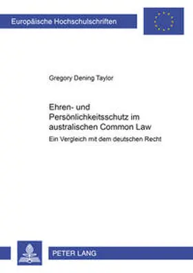 Taylor |  Ehren- und Persönlichkeitsschutz im australischen Common Law | Buch |  Sack Fachmedien