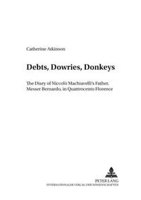 Atkinson |  Debts, Dowries, Donkeys | Buch |  Sack Fachmedien