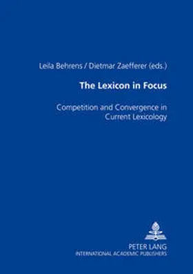Zaefferer / Behrens |  The Lexicon in Focus | Buch |  Sack Fachmedien