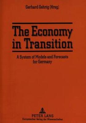Gehrig | The Economy in Transition | Buch | 978-3-631-48425-8 | sack.de