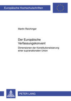 Reichinger | Der Europäische Verfassungskonvent | Buch | sack.de