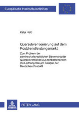 Held | Quersubventionierung auf dem Postdienstleistungsmarkt | Buch | sack.de
