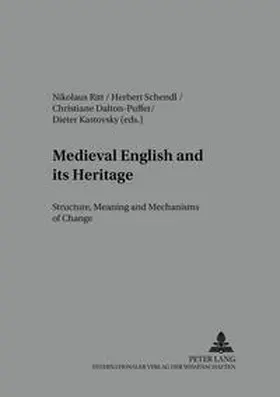 Ritt / Kastovsky / Schendl |  Medieval English and its Heritage | Buch |  Sack Fachmedien