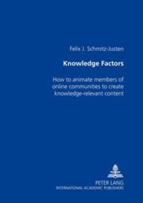 Schmitz-Justen | Knowledge Factors | Buch | 978-3-631-55466-1 | sack.de