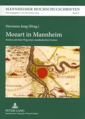 Jung |  Mozart in Mannheim | Buch |  Sack Fachmedien