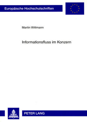 Wittmann | Wittmann, M: Informationsfluss im Konzern | Buch | sack.de