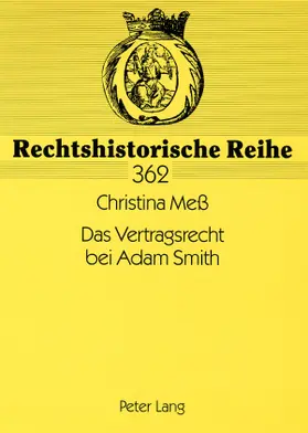 Meß |  Das Vertragsrecht bei Adam Smith | Buch |  Sack Fachmedien