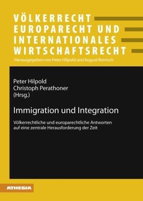 Perathoner / Hilpold | Immigration und Integration | Buch | 978-3-631-57763-9 | sack.de