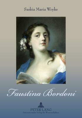Woyke | Faustina Bordoni | Buch | sack.de