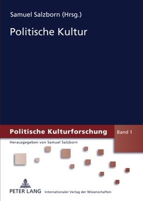 Salzborn | Politische Kultur | Buch | 978-3-631-58019-6 | sack.de