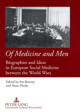Hardy / Borowy | Of Medicine and Men | Buch | 978-3-631-58044-8 | sack.de