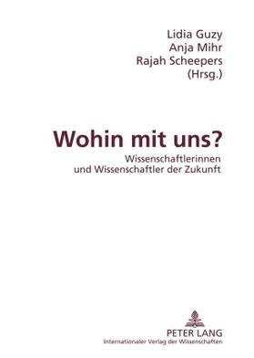 Guzy / Mihr / Scheepers |  Wohin mit uns? | Buch |  Sack Fachmedien