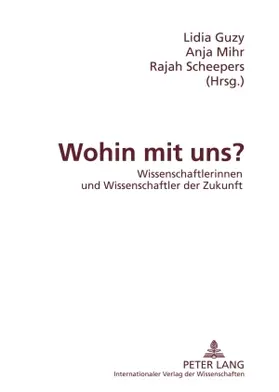 Guzy / Scheepers / Mihr |  Wohin mit uns? | Buch |  Sack Fachmedien